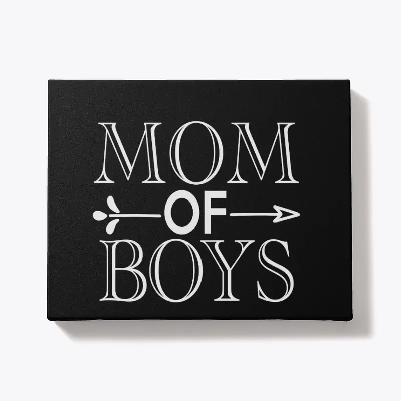 MOM OF BOYS 